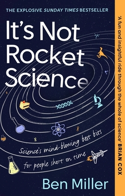 It's Not Rocket Science - Miller, Ben