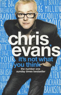 It's Not What You Think - Evans, Chris, Professor
