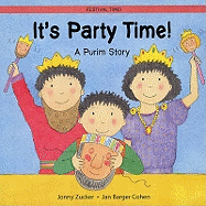 It's Party Time!: A Purim Story
