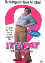 It's Pat: The Movie