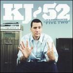 It's Pronounced "Five Two"