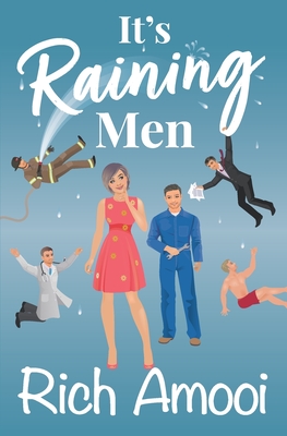 It's Raining Men - Amooi, Rich