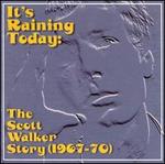 It's Raining Today: The Scott Walker Story (1967-70)