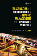 ITS Sensors and Architectures for Traffic Management and Connected Vehicles