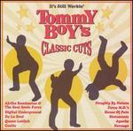 It's Still Workin': Tommy Boy's Classic Cuts