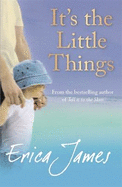 It's The Little Things