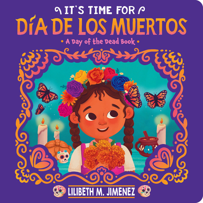 It's Time for D�a de Los Muertos - 