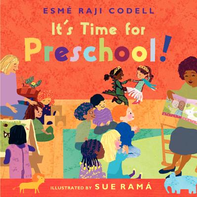 It's Time for Preschool! - Codell, Esme Raji