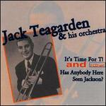 It's Time for Tea/Has Anybody Here Seen Jackson?