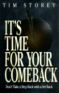 It's Time for Your Comeback: Don't Take a Step Back with a Setback