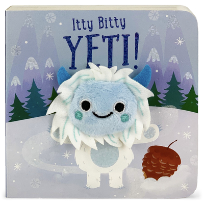 Itty Bitty Yeti Puppet Book - Puffinton, Brick, and Cottage Door Press (Editor)
