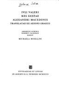Iuli Valeri Res Gestae Alexandri Macedonis