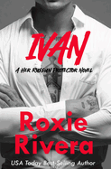 Ivan: Her Russian Protector #1