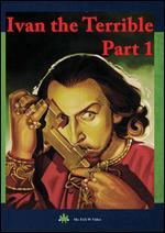 Ivan the Terrible, Part 1