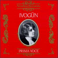 Ivog�n - Prima Voce - Maria Ivog�n (vocals); Michael Raucheisen (piano); Berlin State Opera Orchestra; Leo Blech (conductor)