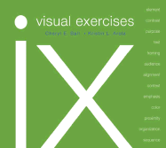 IX Visual Exercises - Ball, Cheryl (Author) Arola, Kristin (Author)