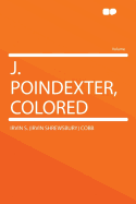 J. Poindexter, Colored