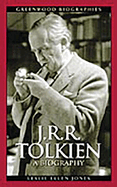 J.R.R. Tolkien: A Biography