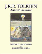 J. R. R. Tolkien: Artist and Illustrator