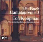 J.S. Bach: Cantatas, Vol. 13