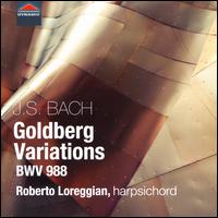 J.S. Bach: Goldberg Variations BWV 988 - Roberto Loreggian (harpsichord)