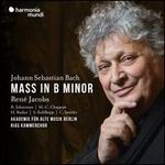 J.S. Bach: Mass in B Minor