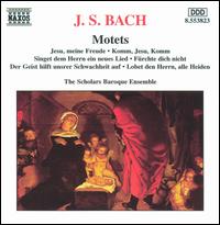 J.S. Bach: Motets - Scholars Baroque Ensemble