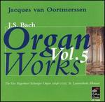 J.S. Bach: Organ Works, Vol. 5