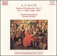 J.S. Bach: Suites (Overtures), Vol. 2 - Capella Istropolitana; Jaroslav Dvorak (conductor)