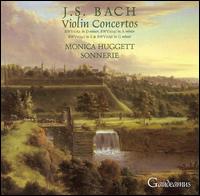 J.S. Bach: Violin Concertos - Monica Huggett (violin); Sonnerie