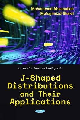 J-Shaped Distributions and Their Applications - Ahsanullah, Mohammad