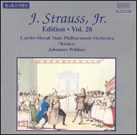 J. Strauss, Jr. Edition, Vol. 28 - Czecho-Slovak State Philharmonic Orchestra (Kosice); Johannes Wildner (conductor)