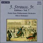 J. Strauss, Jr. Edition, Vol. 7