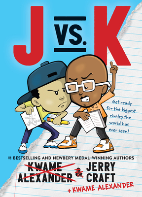 J vs. K - Alexander, Kwame