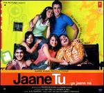 Jaane Tu... Ya Jaane Na