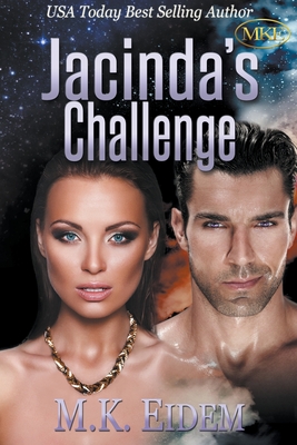 Jacinda's Challenge - Eidem, M K
