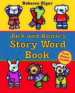 Jack and Annie's Story Word Book