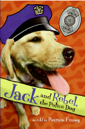 Jack and Rebel, the Police Dog