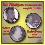 Jack Delaney With Peter Fountain/Doc Souchon/Sharkey Bonano