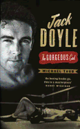 Jack Doyle - The Gorgeous Gael