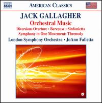 Jack Gallagher: Orchestral Music - London Symphony Orchestra; London Symphony Orchestra; JoAnn Falletta (conductor)
