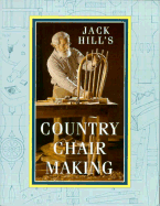 Jack Hill's Country Chair Making
