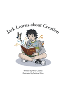 Jack Learns About Creation