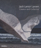 Jack Lenor Larsen: Creator and Collector