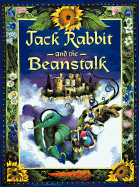 Jack Rabbit and the Beanstalk - Applegate, Katherine A, and Tyler