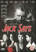Jack Says - Bob Komar; Bob Phillips