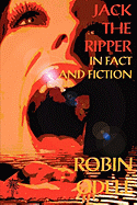 Jack the Ripper in fact and fiction.
