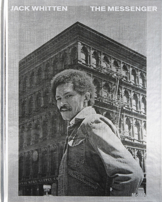 Jack Whitten: The Messenger - Kuo, Michelle (Editor)