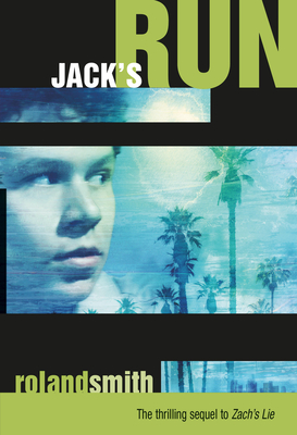 Jack's Run - Smith, Roland