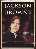 Jackson Browne: Going Home